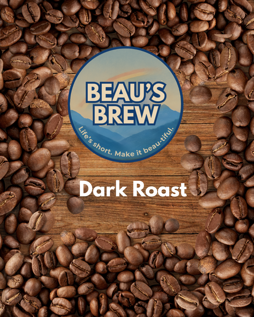 Dark Roast